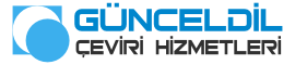 Güncel Dil Çeviri Hizmetleri